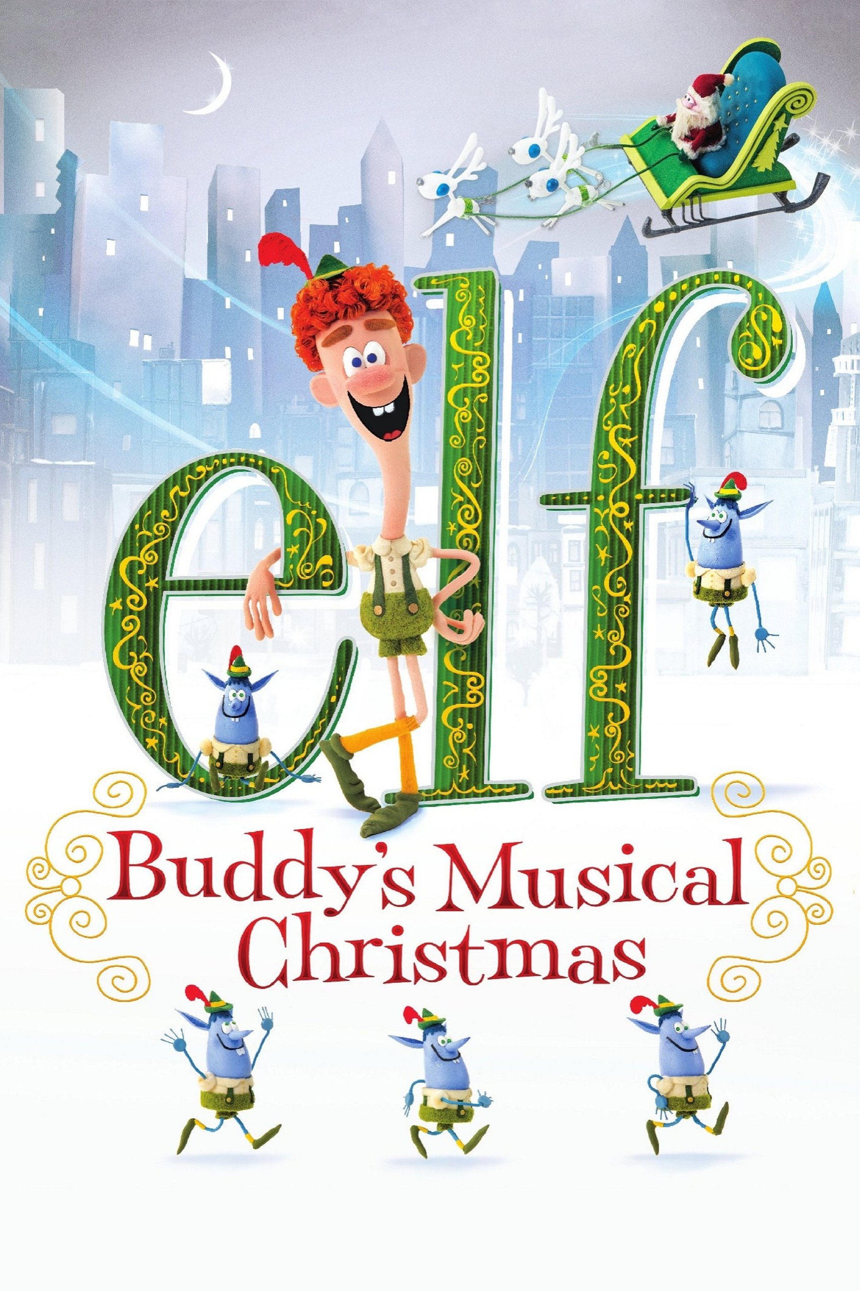 Poster for the movie "Elf: Buddy's Musical Christmas"