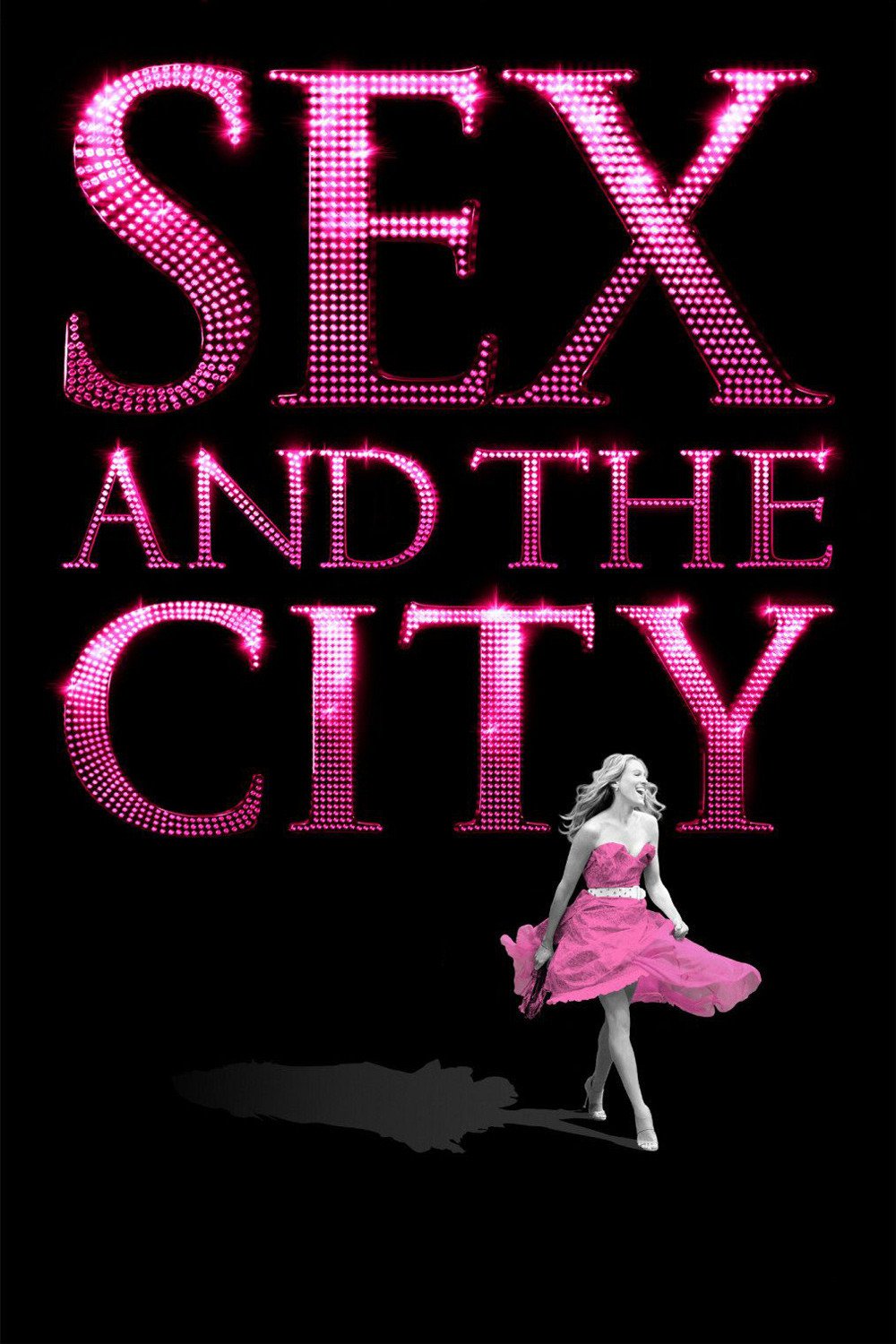 Poster for the movie "Sex and the City"