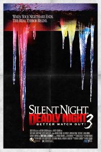 Poster for the movie "Silent Night, Deadly Night III: Better Watch Out!"