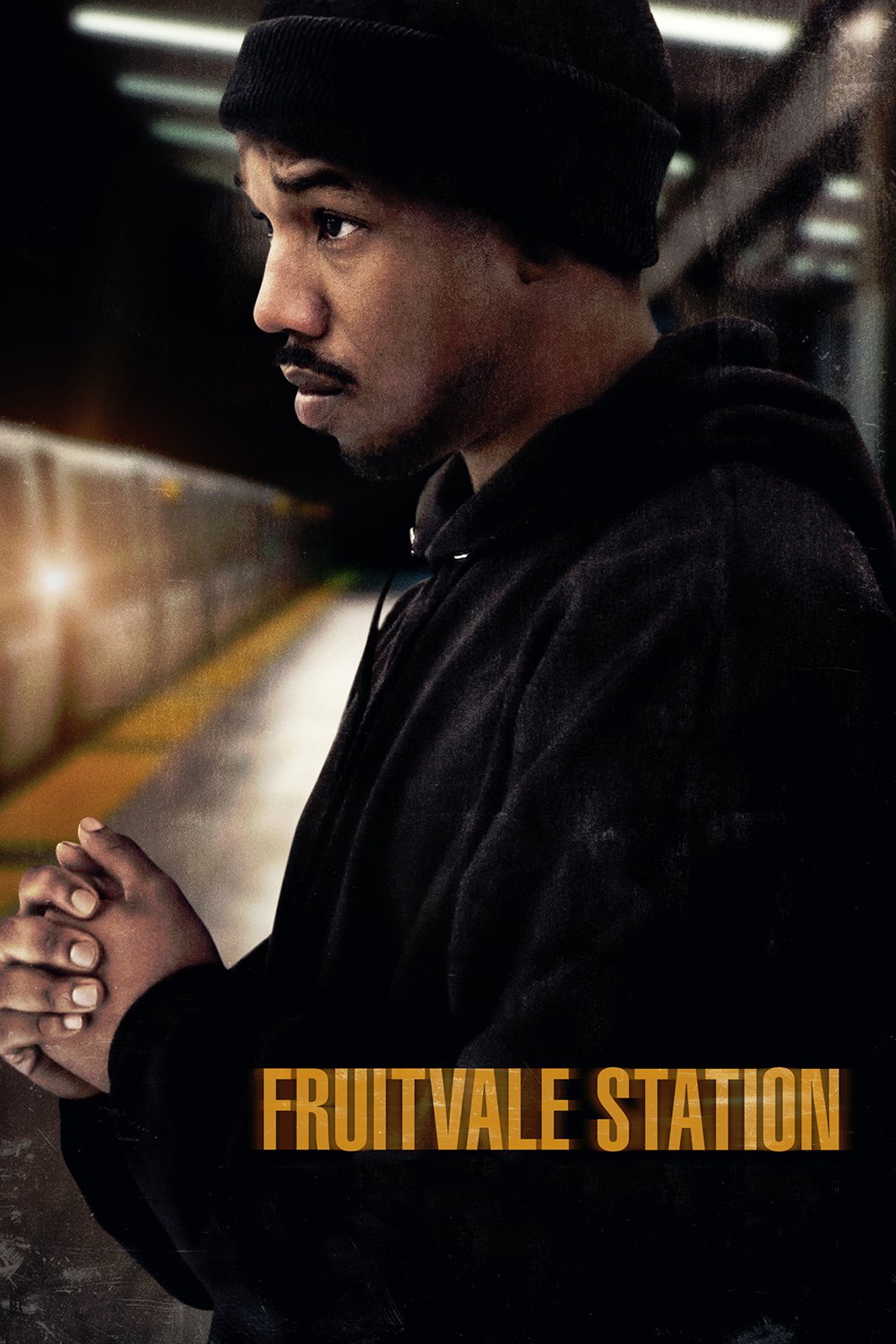 Poster for the movie "Fruitvale Station"