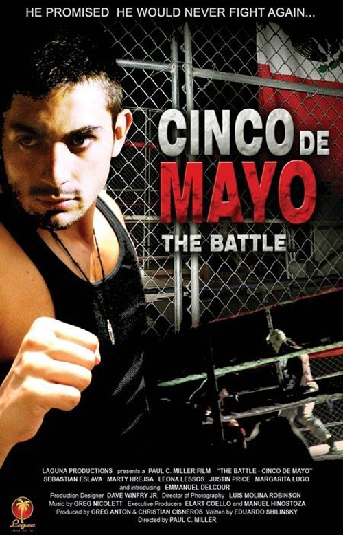 Poster for the movie "The Battle: Cinco de Mayo"