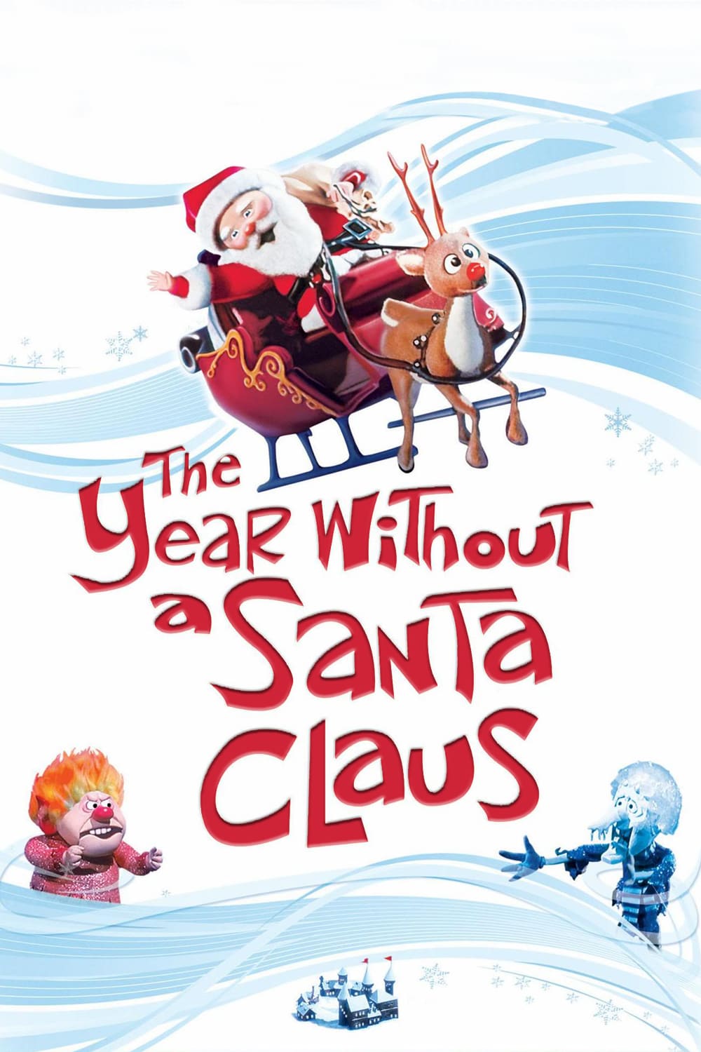 Poster for the movie "The Year Without a Santa Claus"