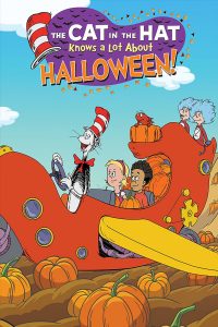 Poster for the movie "The Cat In The Hat Knows A Lot About Halloween!"