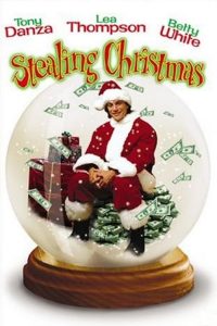 Poster for the movie "Stealing Christmas"