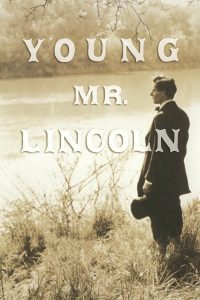 Poster for the movie "Young Mr. Lincoln"