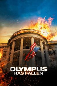 Poster for the movie "Olympus Has Fallen"