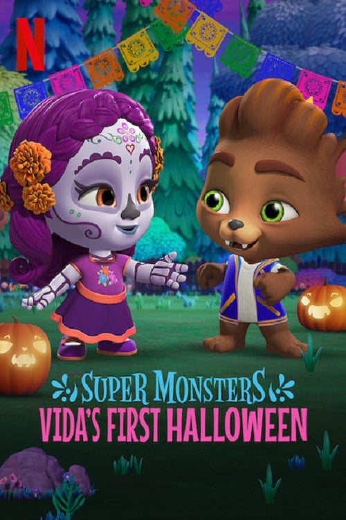 Poster for the movie "Super Monsters: Vida's First Halloween"