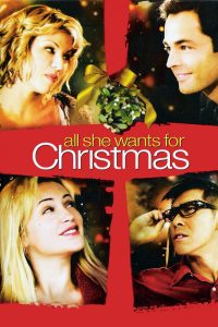 Poster for the movie "All She Wants for Christmas"