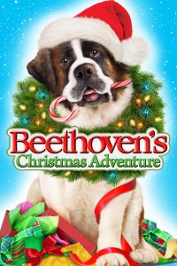 Poster for the movie "Beethoven's Christmas Adventure"