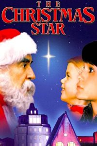 Poster for the movie "The Christmas Star"