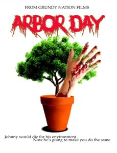 Poster for the movie "Arbor Day"